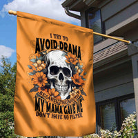 Flower Skull Garden Flag I Try To Avoid Drama - Wonder Print Shop
