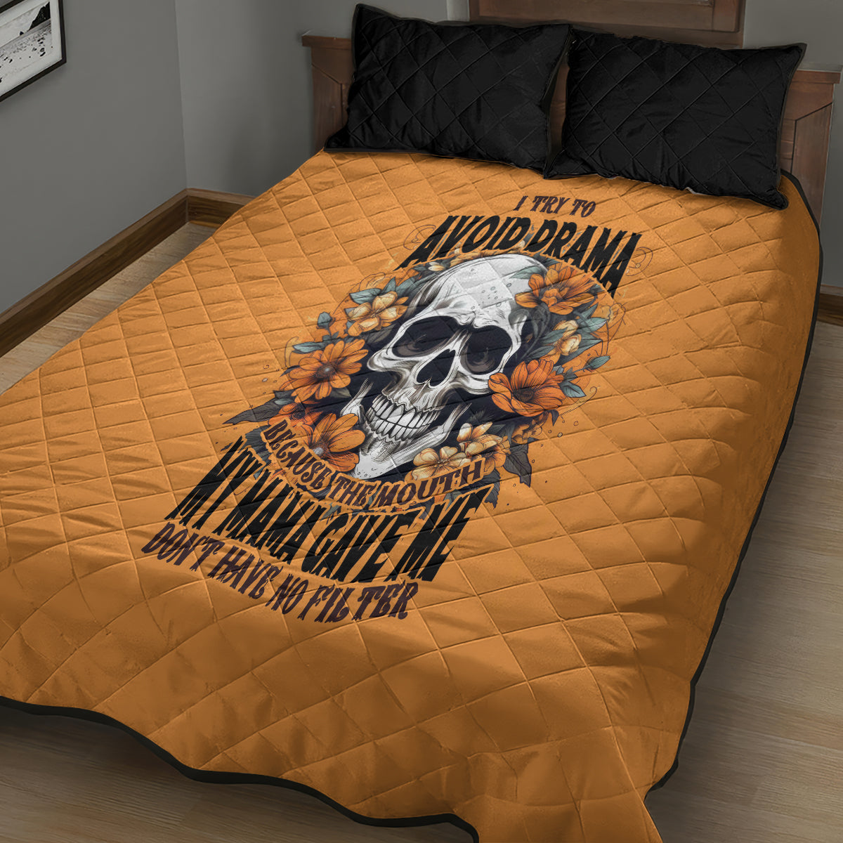 Flower Skull Quilt Bed Set I Try To Avoid Drama - Wonder Print Shop