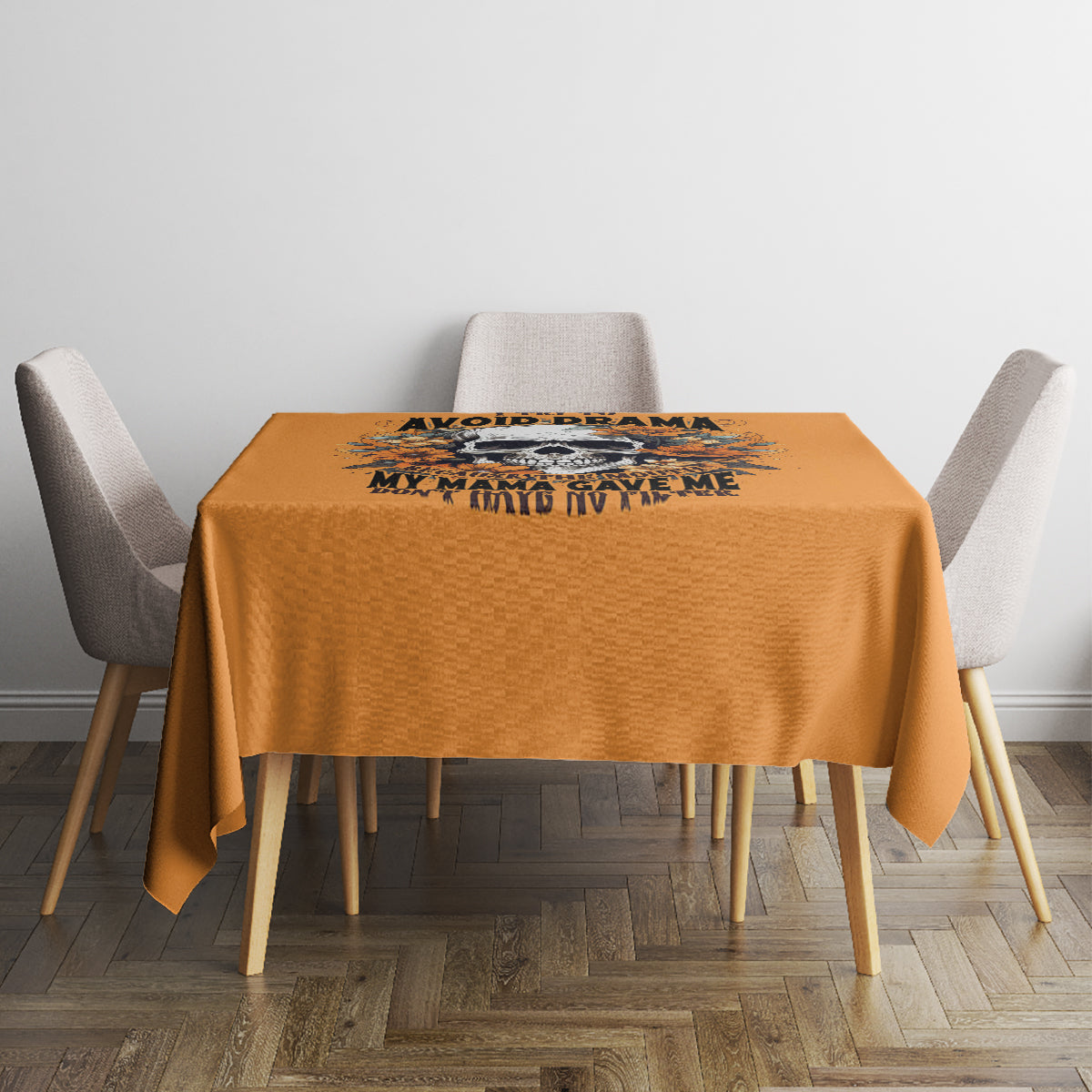 Flower Skull Tablecloth I Try To Avoid Drama - Wonder Print Shop