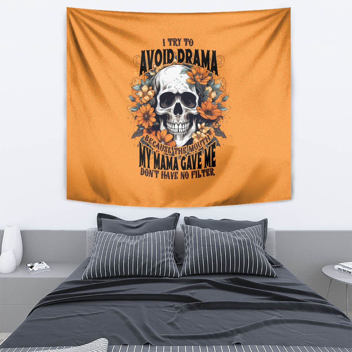 Flower Skull Tapestry I Try To Avoid Drama - Wonder Print Shop