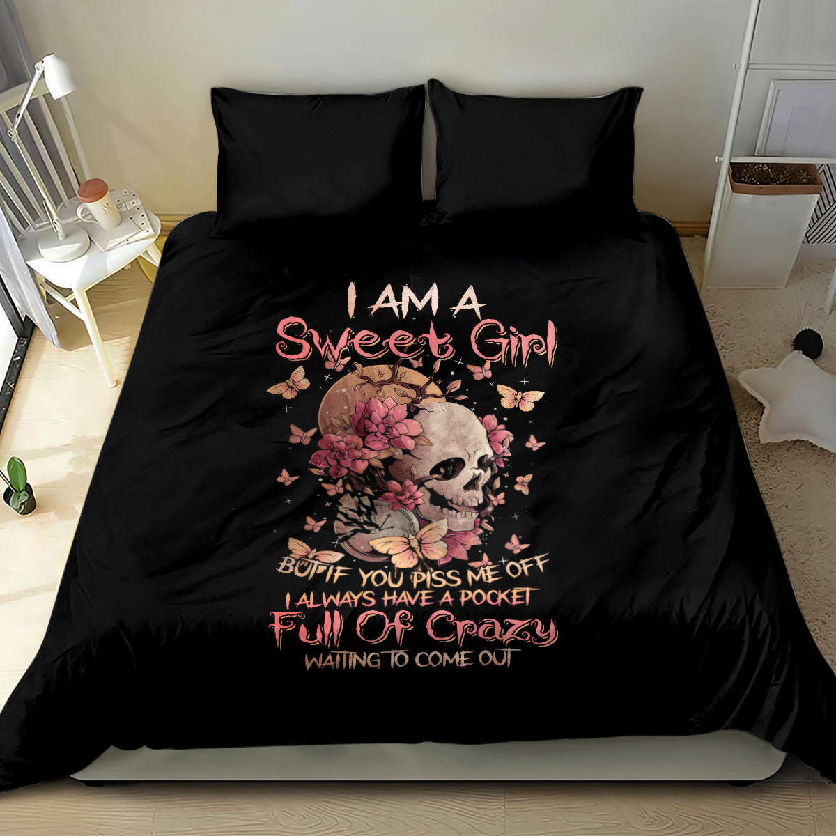 Flower Skull Bedding Set Iam A Sweet Girl Full Of Crazy - Wonder Print Shop