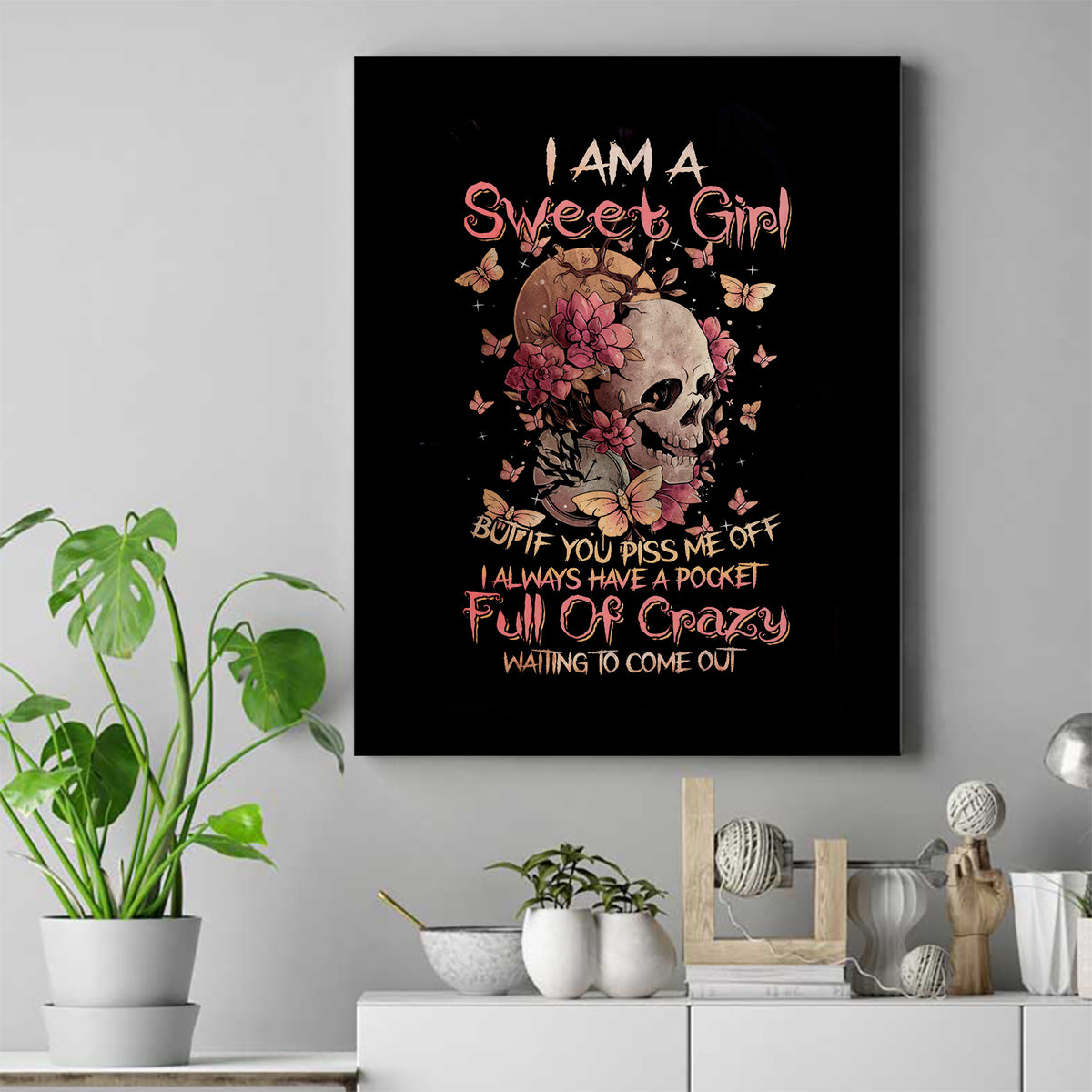 Flower Skull Canvas Wall Art Iam A Sweet Girl Full Of Crazy - Wonder Print Shop