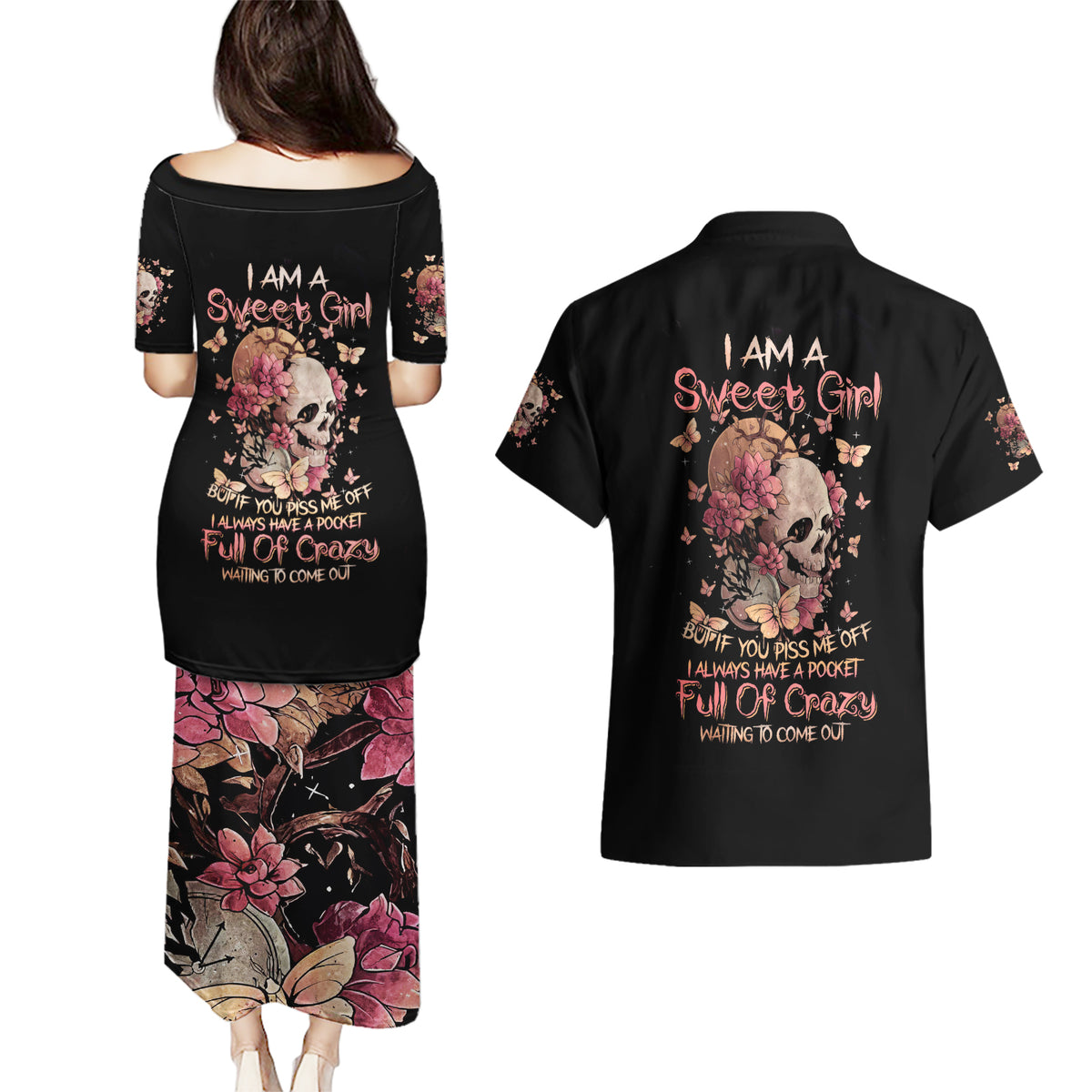 Flower Skull Couples Matching Puletasi Dress and Hawaiian Shirt Iam A Sweet Girl Full Of Crazy - Wonder Print Shop