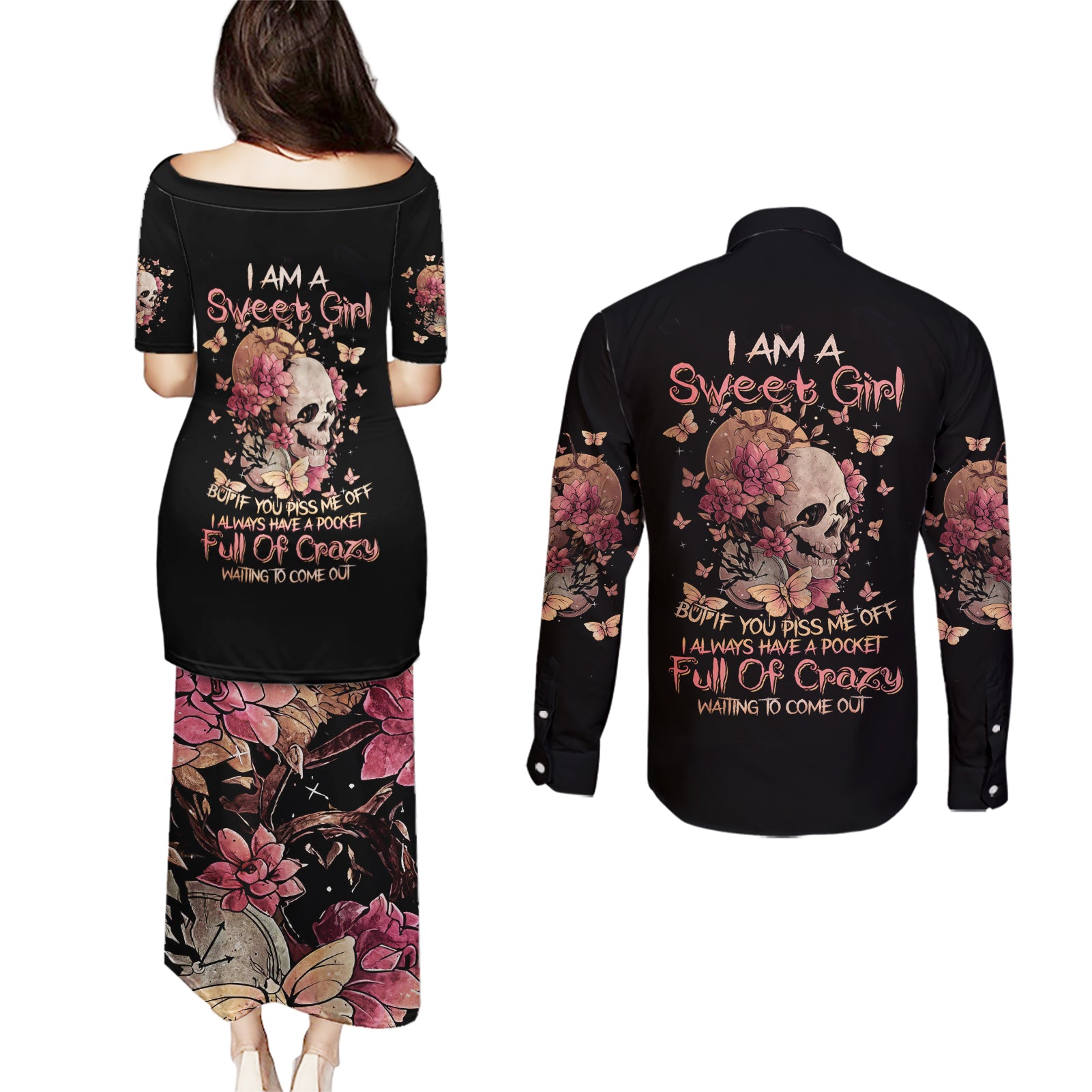 Flower Skull Couples Matching Puletasi Dress and Long Sleeve Button Shirts Iam A Sweet Girl Full Of Crazy - Wonder Print Shop