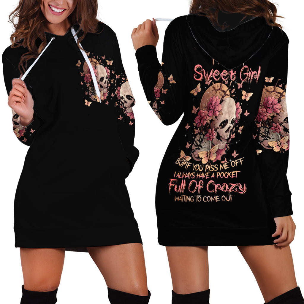 Flower Skull Hoodie Dress Iam A Sweet Girl Full Of Crazy - Wonder Print Shop