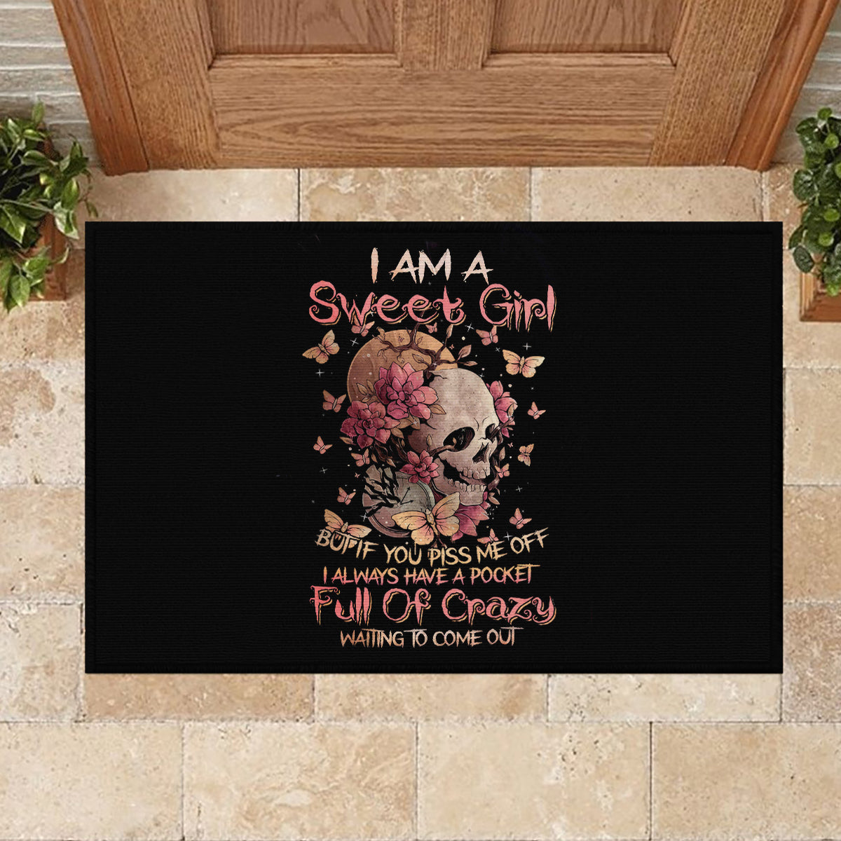 Flower Skull Rubber Doormat Iam A Sweet Girl Full Of Crazy - Wonder Print Shop
