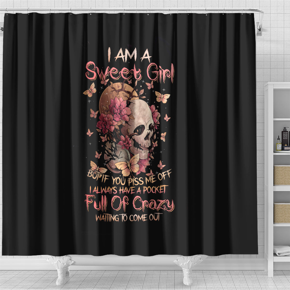 flower-skull-shower-curtain-iam-a-sweet-girl-full-of-crazy