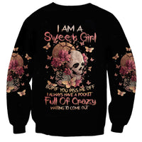Graffiti Skull Sweatshirt I Talk I Smile But Be Carefull When I Silent - Wonder Print Shop