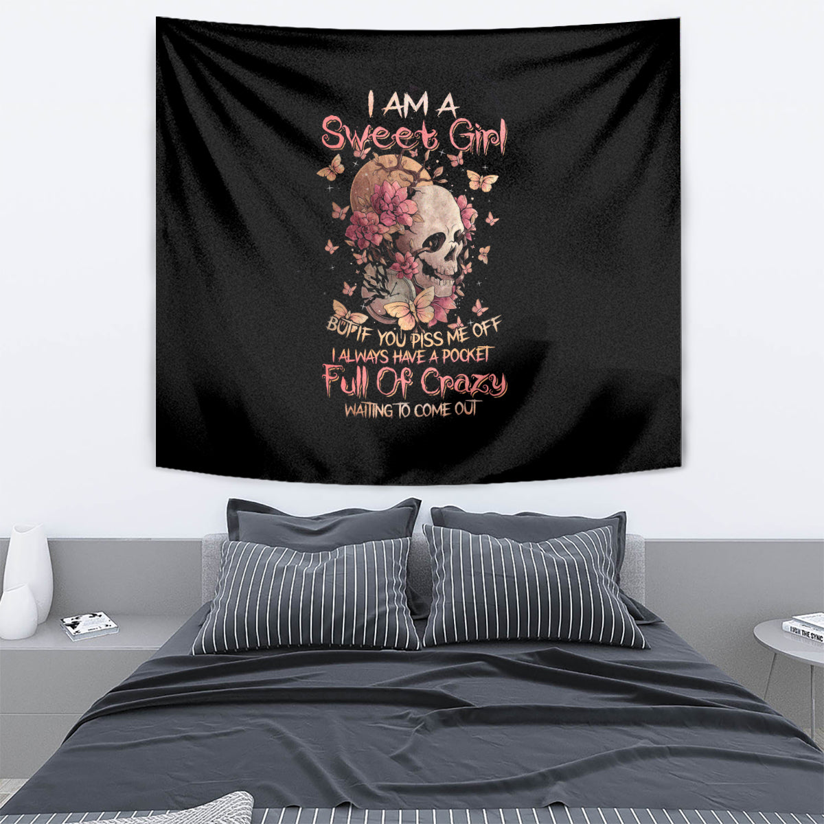Flower Skull Tapestry Iam A Sweet Girl Full Of Crazy - Wonder Print Shop