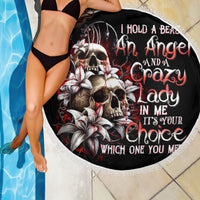 Blood Skull Beach Blanket I Hold A Angel And Crazy Lady It Your Choice - Wonder Print Shop