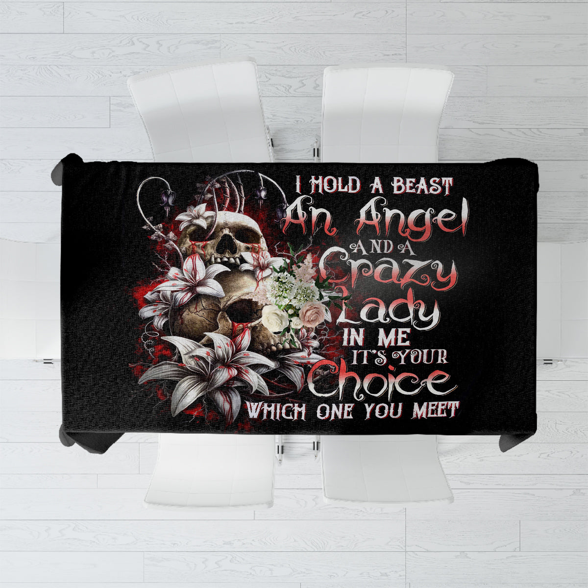 Blood Skull Tablecloth I Hold A Angel And Crazy Lady It Your Choice - Wonder Print Shop