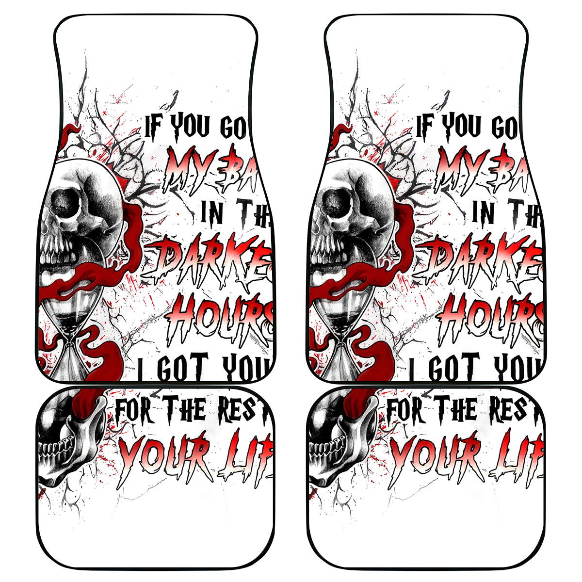 Blood Skull Car Mats You Got My Back I Got Your Rest Of Your Life - Wonder Print Shop