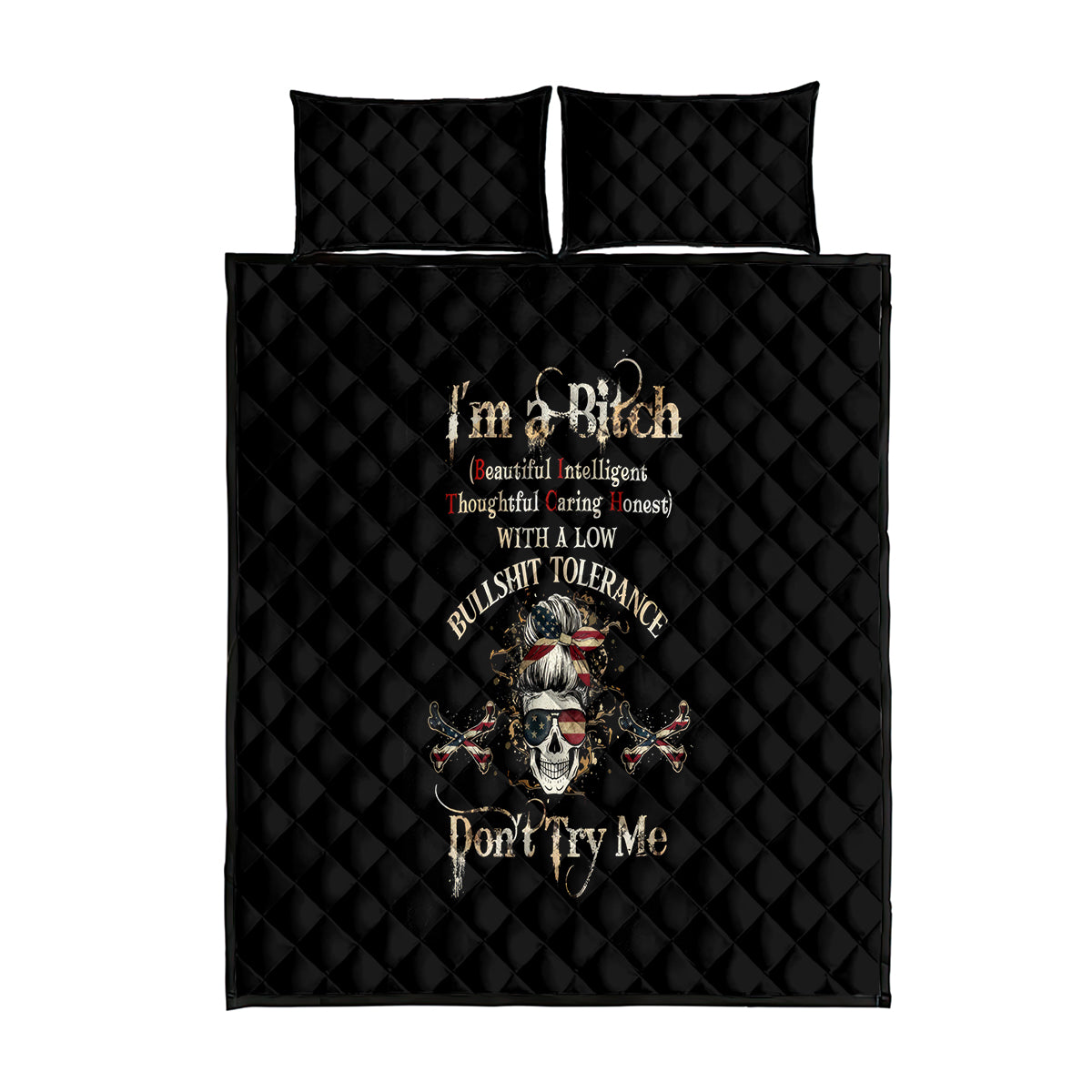 Girl Skull Quilt Bed Set I'm A Bitch Don't Try Me - Wonder Print Shop
