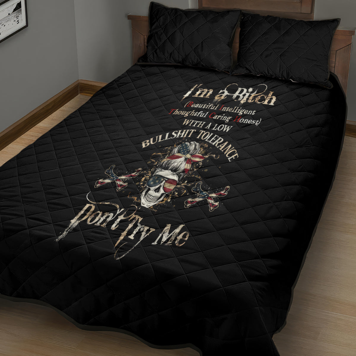 Girl Skull Quilt Bed Set I'm A Bitch Don't Try Me - Wonder Print Shop
