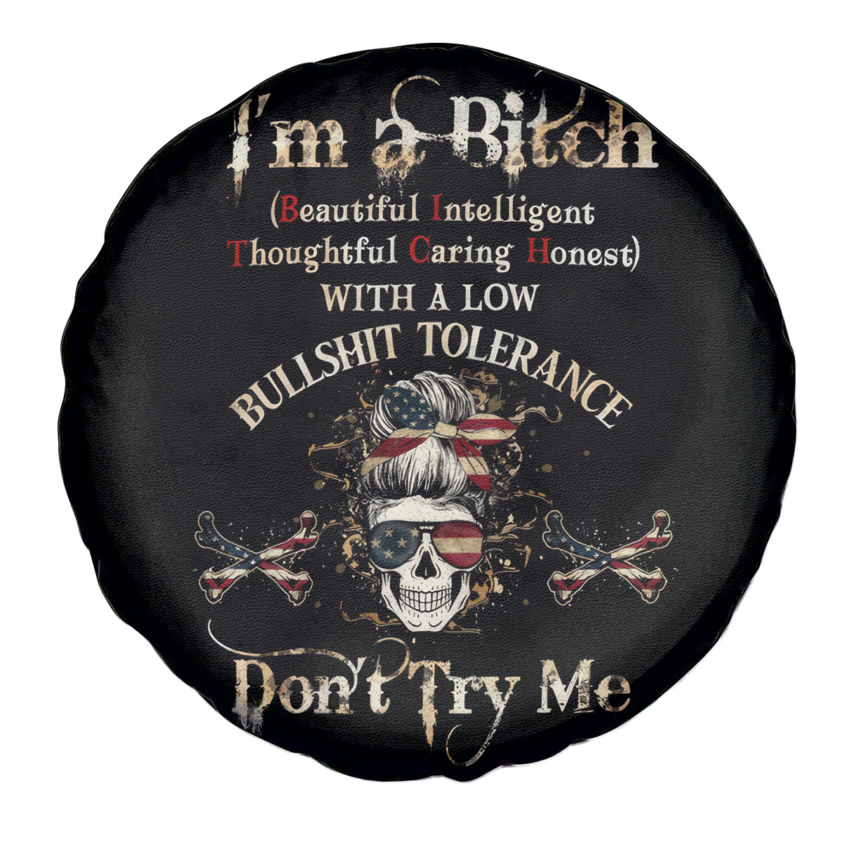Girl Skull Spare Tire Cover I'm A Bitch Don't Try Me - Wonder Print Shop