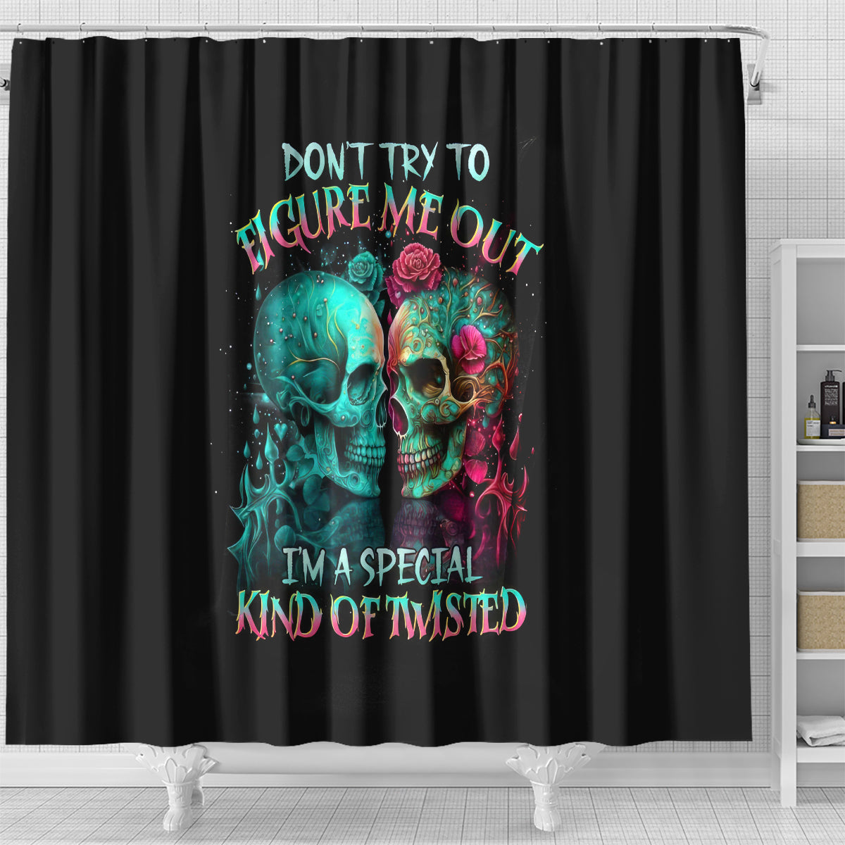 twin-skull-shower-curtain-dont-try-to-figure-me-out-im-a-special
