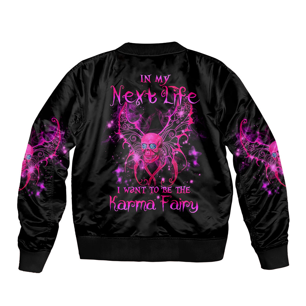 Fairy Skull Bomber Jacket My Next Life I Want To Be Karma Fairy - Wonder Print Shop