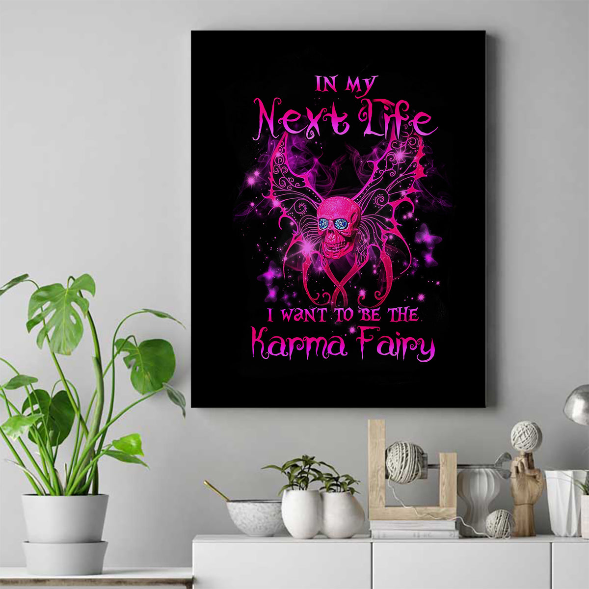 Fairy Skull Canvas Wall Art My Next Life I Want To Be Karma Fairy - Wonder Print Shop