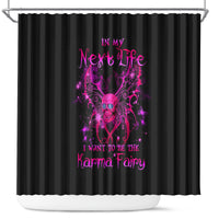 fairy-skull-shower-curtain-my-next-life-i-want-to-be-karma-fairy
