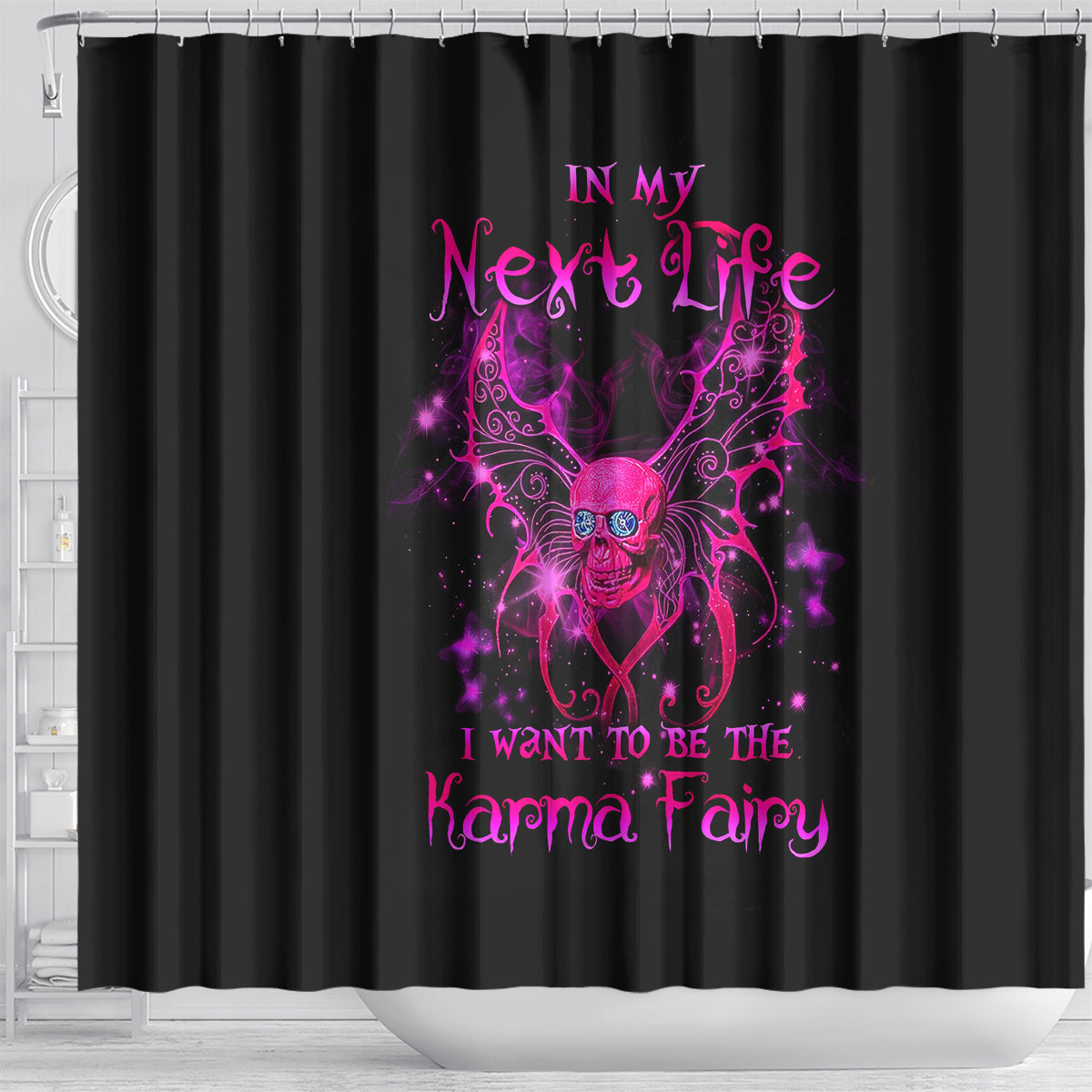 fairy-skull-shower-curtain-my-next-life-i-want-to-be-karma-fairy