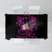 Fairy Skull Tablecloth My Next Life I Want To Be Karma Fairy - Wonder Print Shop