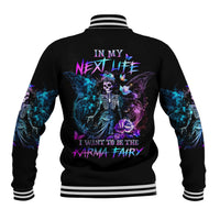 Dia De Los Muertos Skull Baseball Jacket My Next Life I Want To Be Karma Fairy - Wonder Print Shop