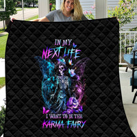 Dia De Los Muertos Skull Quilt My Next Life I Want To Be Karma Fairy - Wonder Print Shop