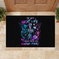 Dia De Los Muertos Skull Rubber Doormat My Next Life I Want To Be Karma Fairy - Wonder Print Shop