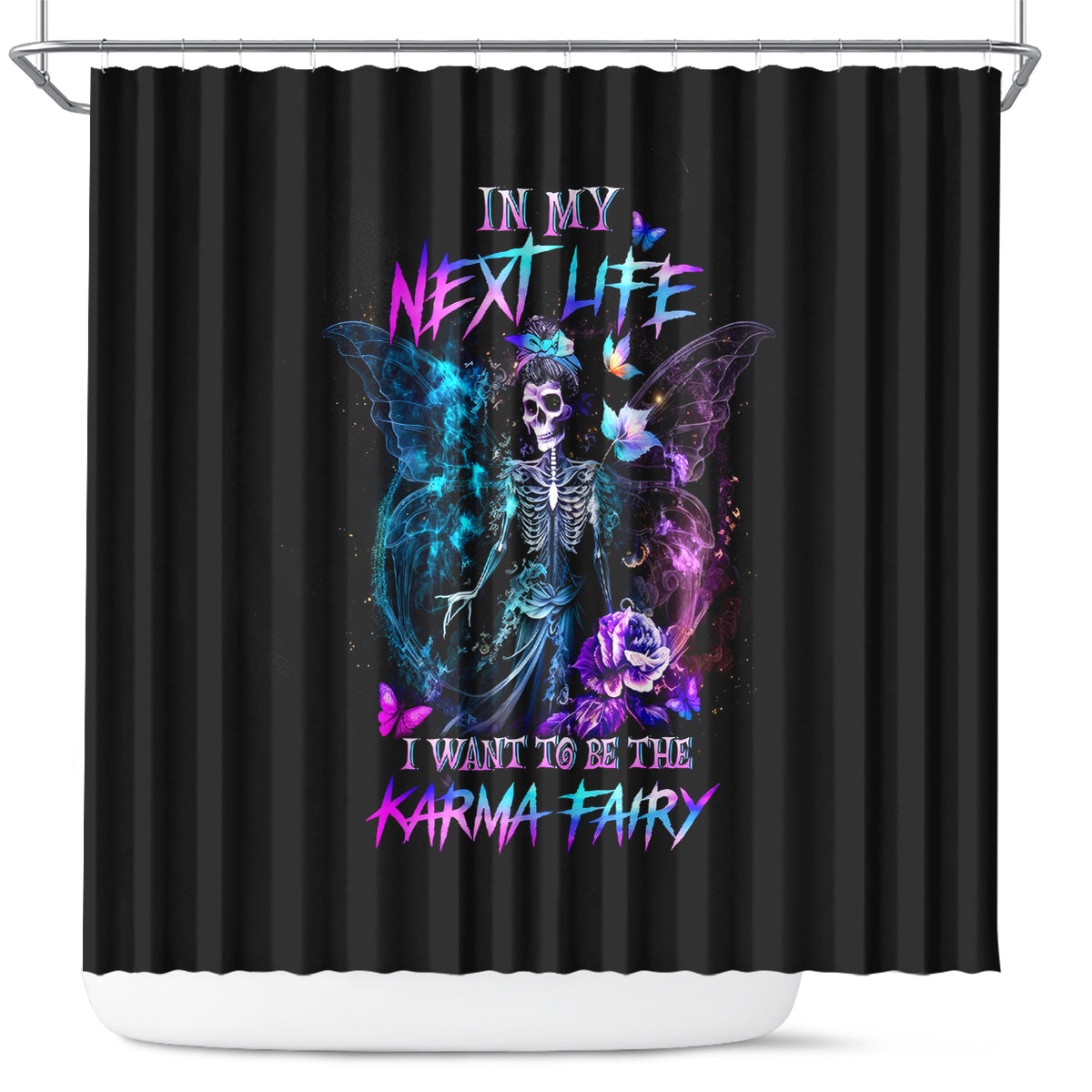 dia-de-los-muertos-skull-shower-curtain-my-next-life-i-want-to-be-karma-fairy