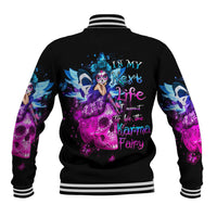 Tiny Fairy Skull Baseball Jacket My Next Life I Want To Be Karma Fairy - Wonder Print Shop