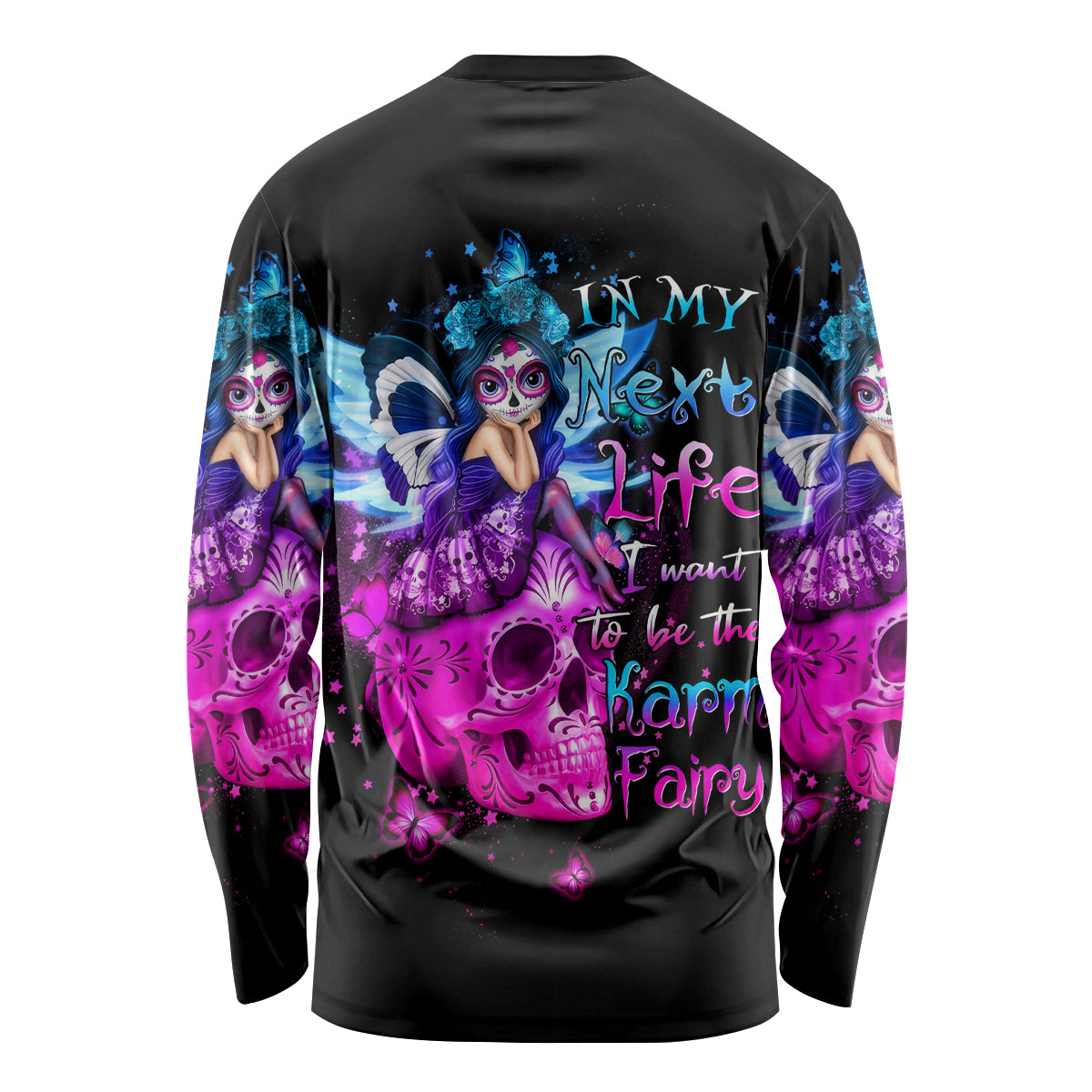 Tiny Fairy Skull Long Sleeve Shirt My Next Life I Want To Be Karma Fairy - Wonder Print Shop