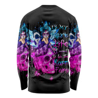 Tiny Fairy Skull Long Sleeve Shirt My Next Life I Want To Be Karma Fairy - Wonder Print Shop