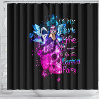 tiny-fairy-skull-shower-curtain-my-next-life-i-want-to-be-karma-fairy
