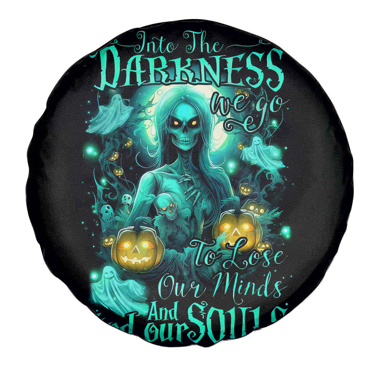 Witch Skull Spare Tire Cover Into Darkness To Lose Our Mind And Find Our Souls - Wonder Print Shop