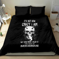 Devil Skull Bedding Set It's Not How Crazy Iam But Enjoy It Make Me Dangerous - Wonder Print Shop
