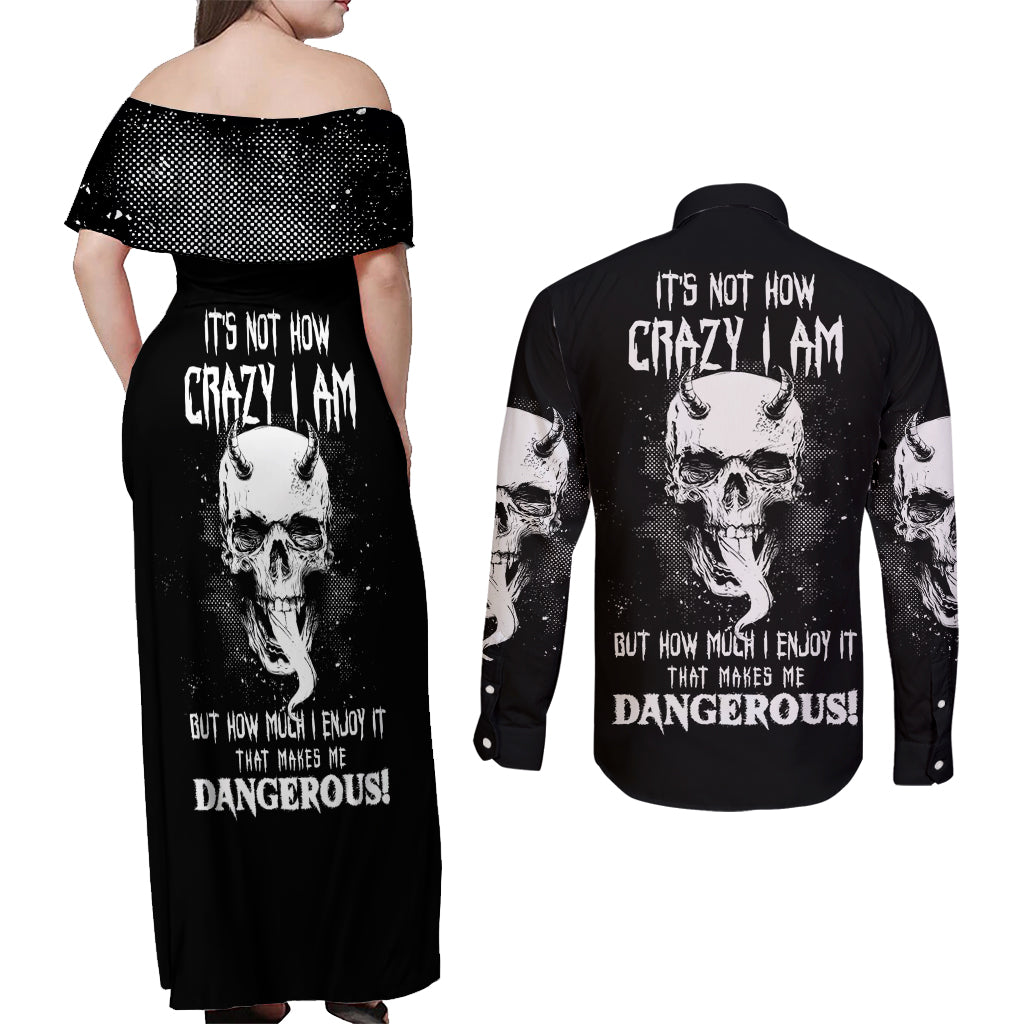 Devil Skull Couples Matching Off Shoulder Maxi Dress and Long Sleeve Button Shirts It's Not How Crazy Iam But Enjoy It Make Me Dangerous - Wonder Print Shop