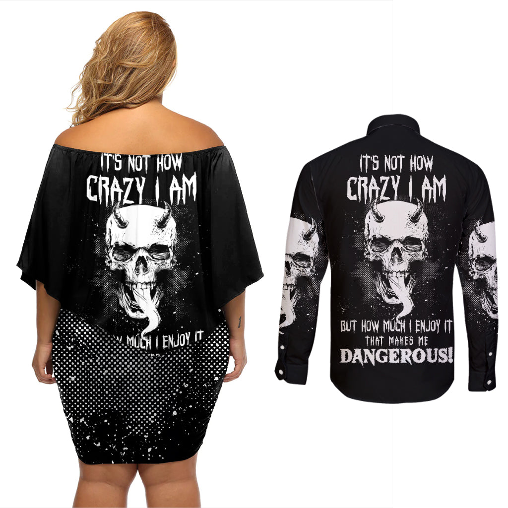 Devil Skull Couples Matching Off Shoulder Short Dress and Long Sleeve Button Shirts It's Not How Crazy Iam But Enjoy It Make Me Dangerous - Wonder Print Shop