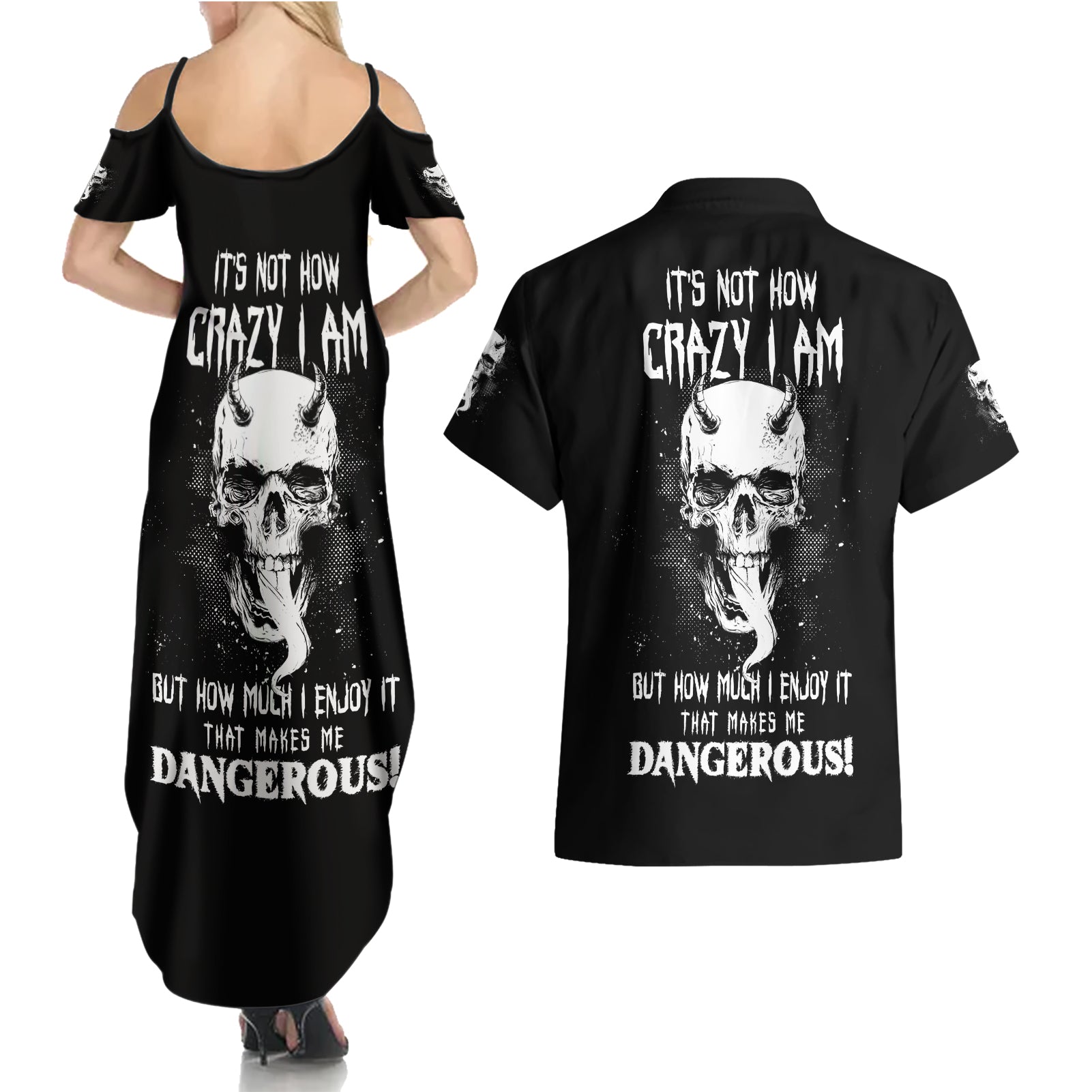 Devil Skull Couples Matching Summer Maxi Dress and Hawaiian Shirt It's Not How Crazy Iam But Enjoy It Make Me Dangerous - Wonder Print Shop