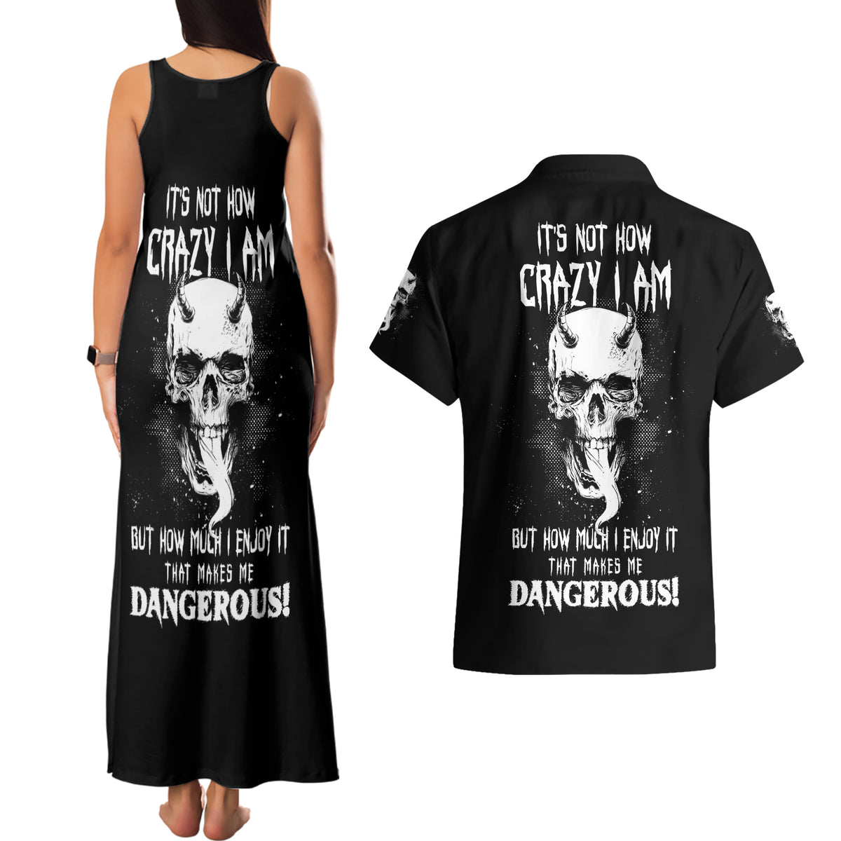 Devil Skull Couples Matching Tank Maxi Dress and Hawaiian Shirt It's Not How Crazy Iam But Enjoy It Make Me Dangerous - Wonder Print Shop