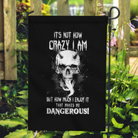 Devil Skull Garden Flag It's Not How Crazy Iam But Enjoy It Make Me Dangerous - Wonder Print Shop