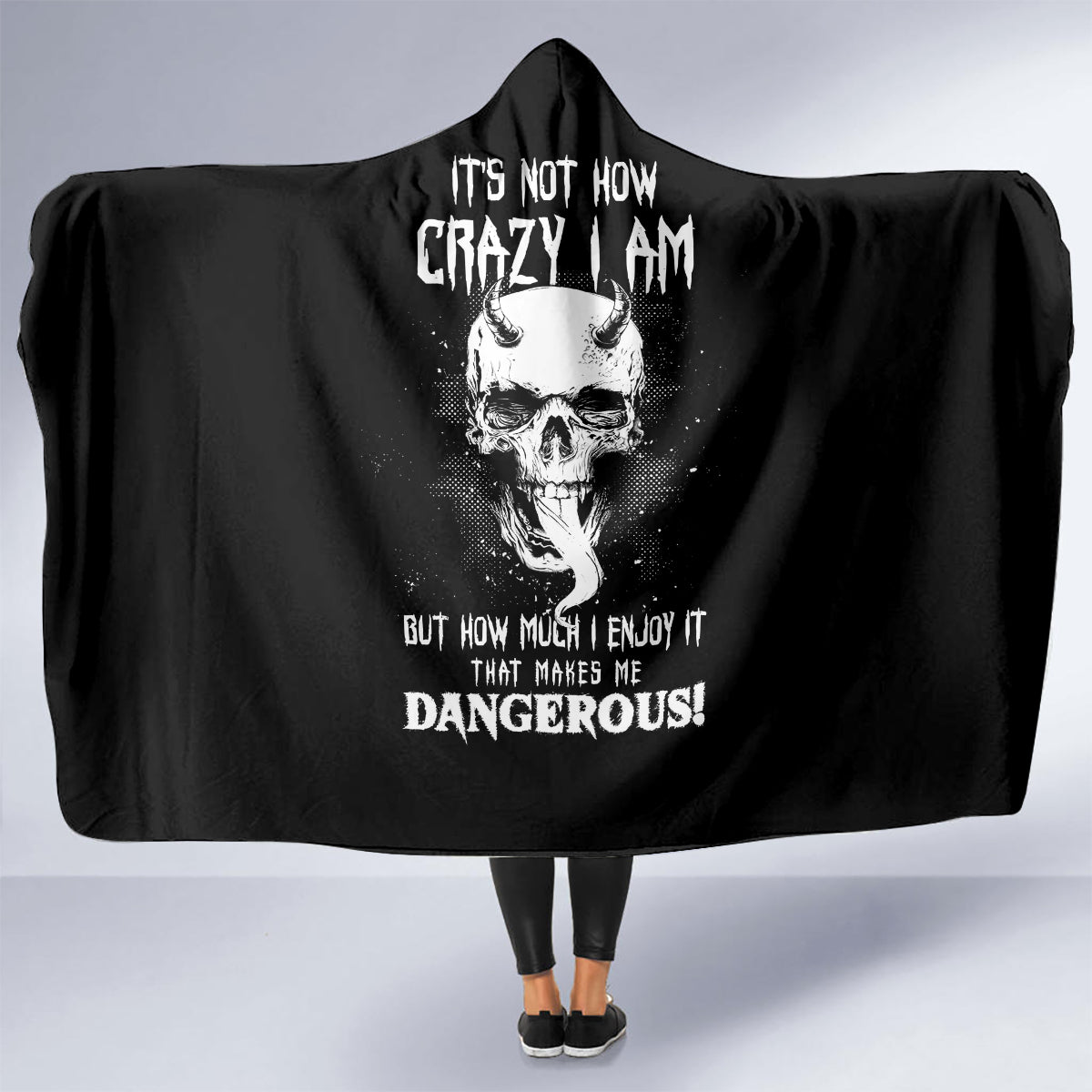 devil-skull-hooded-blanket-its-not-how-crazy-iam-but-enjoy-it-make-me-dangerous