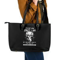 Devil Skull Leather Tote Bag It's Not How Crazy Iam But Enjoy It Make Me Dangerous - Wonder Print Shop