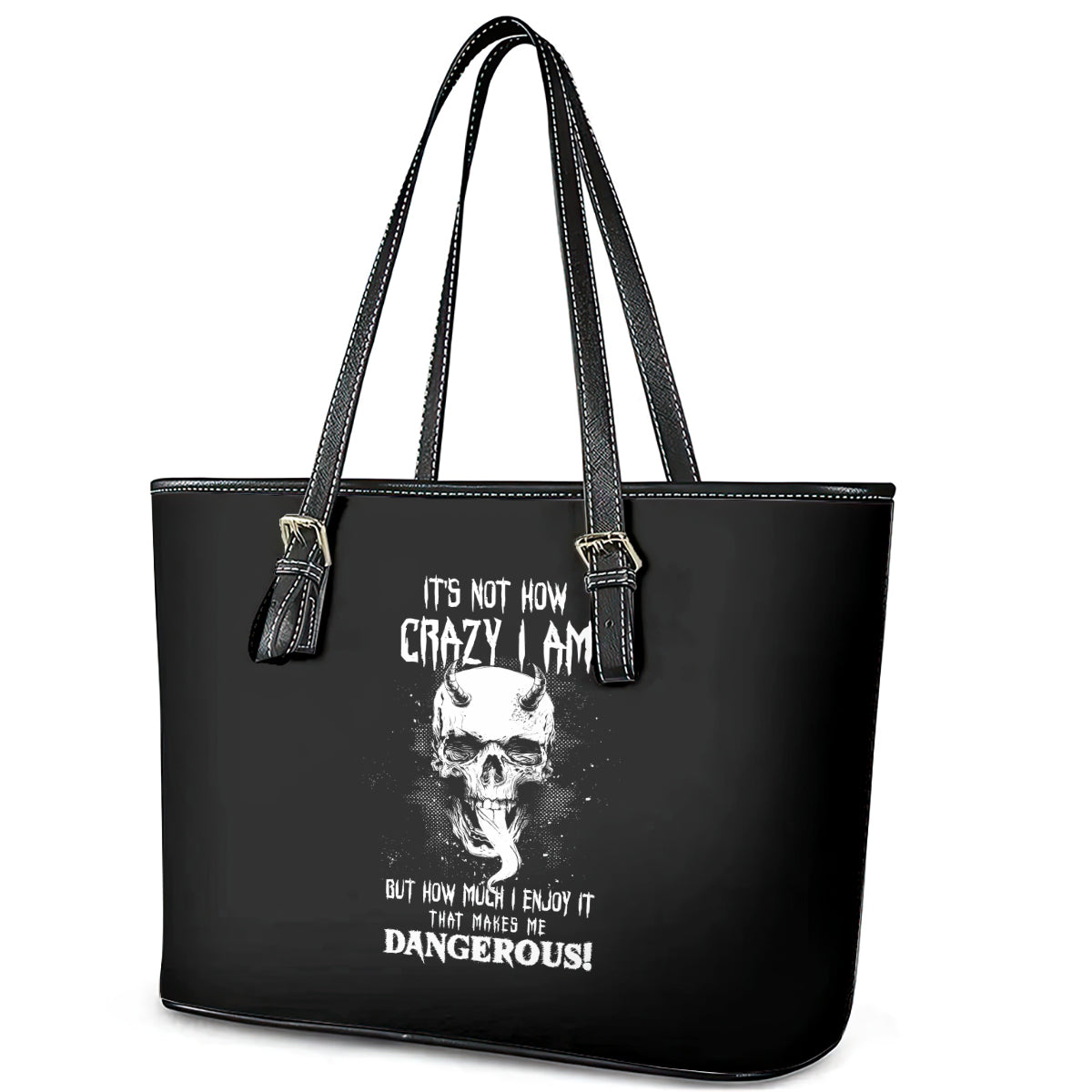 Devil Skull Leather Tote Bag It's Not How Crazy Iam But Enjoy It Make Me Dangerous - Wonder Print Shop
