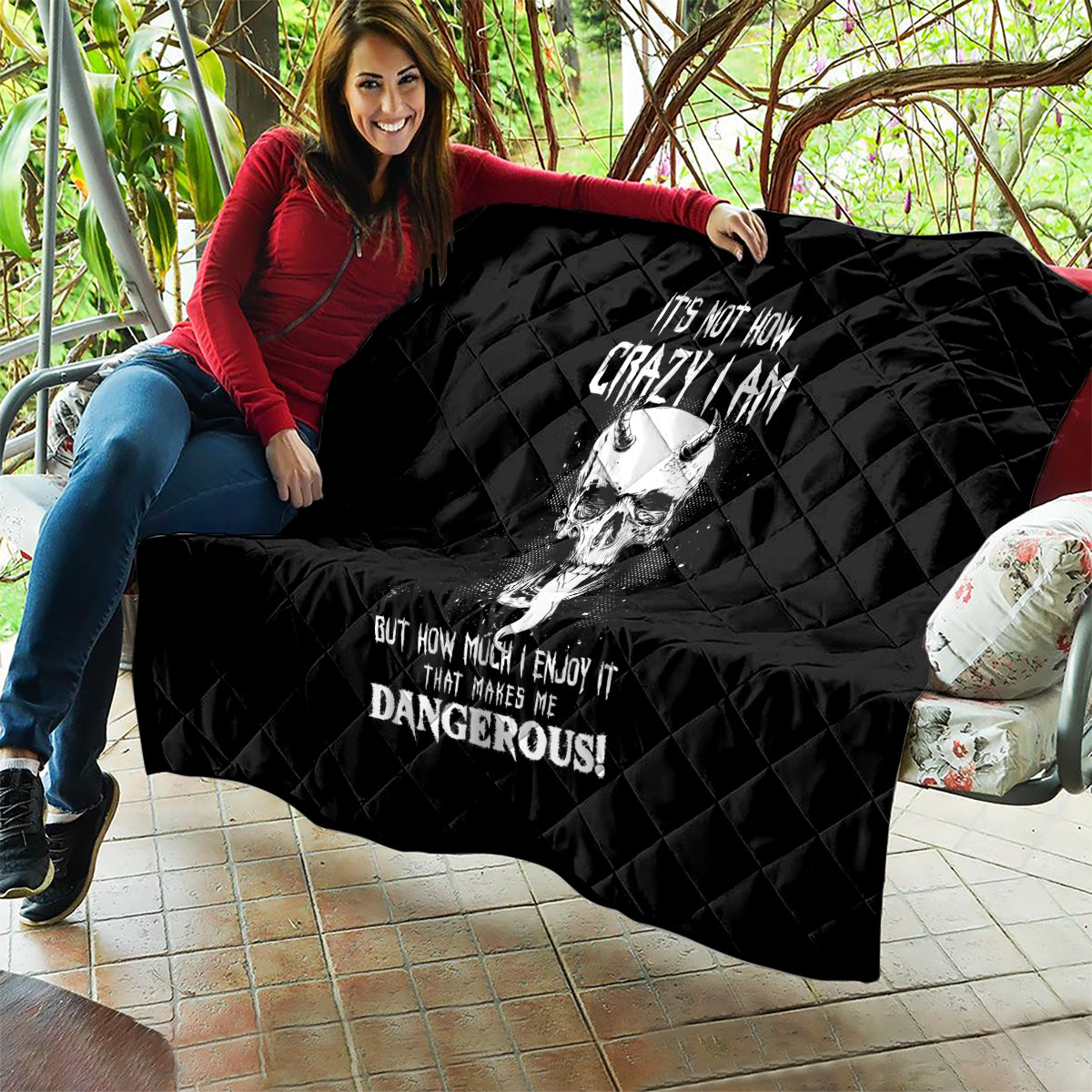 Devil Skull Quilt It's Not How Crazy Iam But Enjoy It Make Me Dangerous - Wonder Print Shop