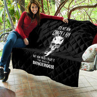 Devil Skull Quilt It's Not How Crazy Iam But Enjoy It Make Me Dangerous - Wonder Print Shop