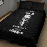 Devil Skull Quilt Bed Set It's Not How Crazy Iam But Enjoy It Make Me Dangerous - Wonder Print Shop