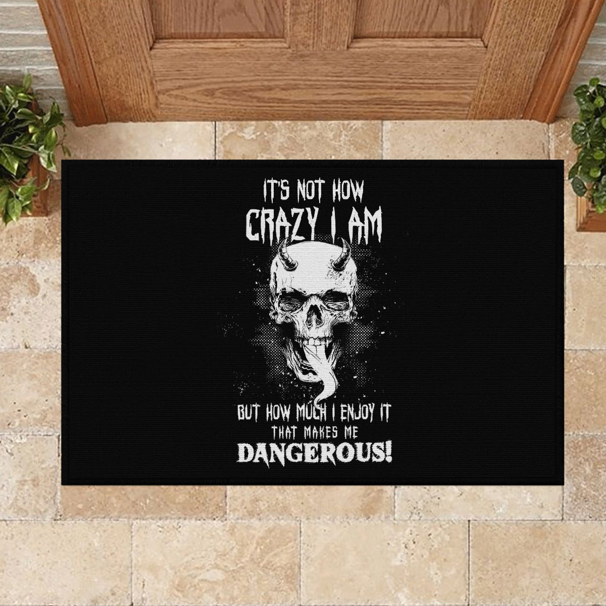 Devil Skull Rubber Doormat It's Not How Crazy Iam But Enjoy It Make Me Dangerous - Wonder Print Shop