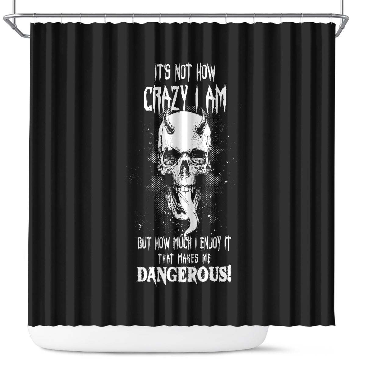 devil-skull-shower-curtain-its-not-how-crazy-iam-but-enjoy-it-make-me-dangerous