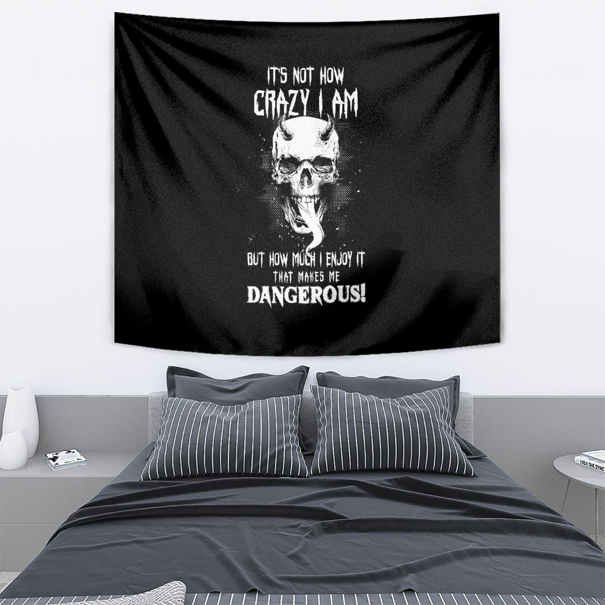 Devil Skull Tapestry It's Not How Crazy Iam But Enjoy It Make Me Dangerous - Wonder Print Shop