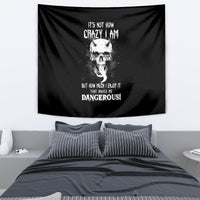 Devil Skull Tapestry It's Not How Crazy Iam But Enjoy It Make Me Dangerous - Wonder Print Shop
